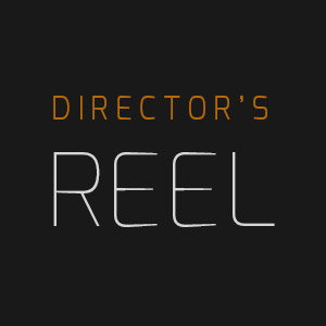 Reel Directing & Layout